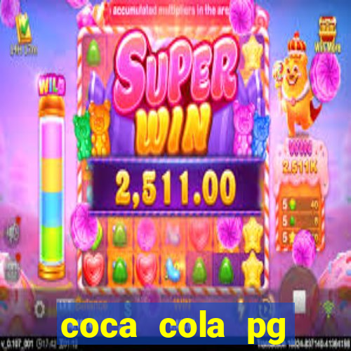 coca cola pg plataforma de jogos